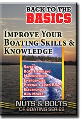 Improve Your Boating Skills & Knowledge DVD